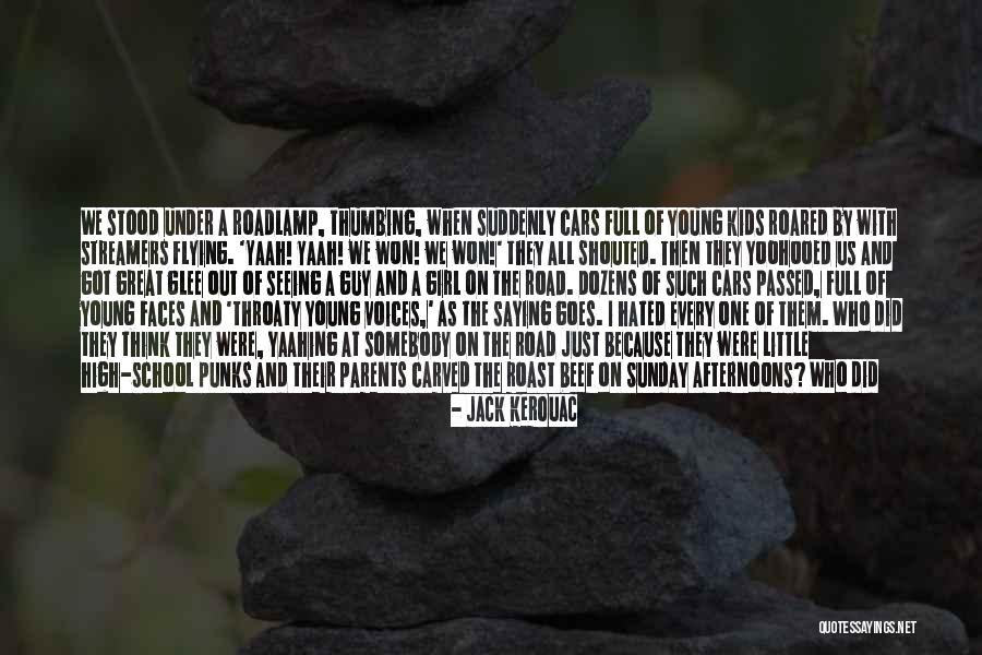 Sunday Roast Quotes By Jack Kerouac