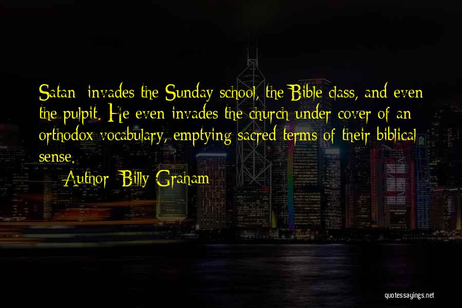 Sunday School Quotes By Billy Graham