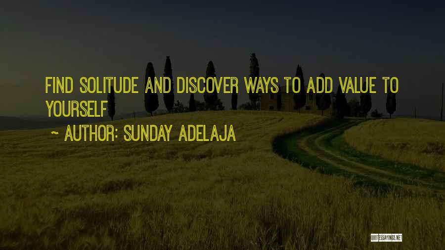 Sunday Well Spent Quotes By Sunday Adelaja