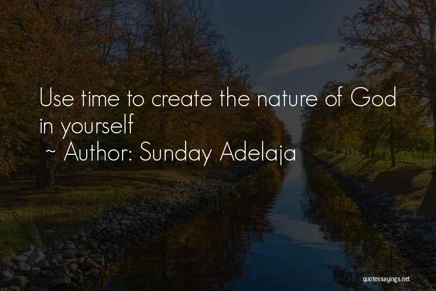 Sunday Well Spent Quotes By Sunday Adelaja