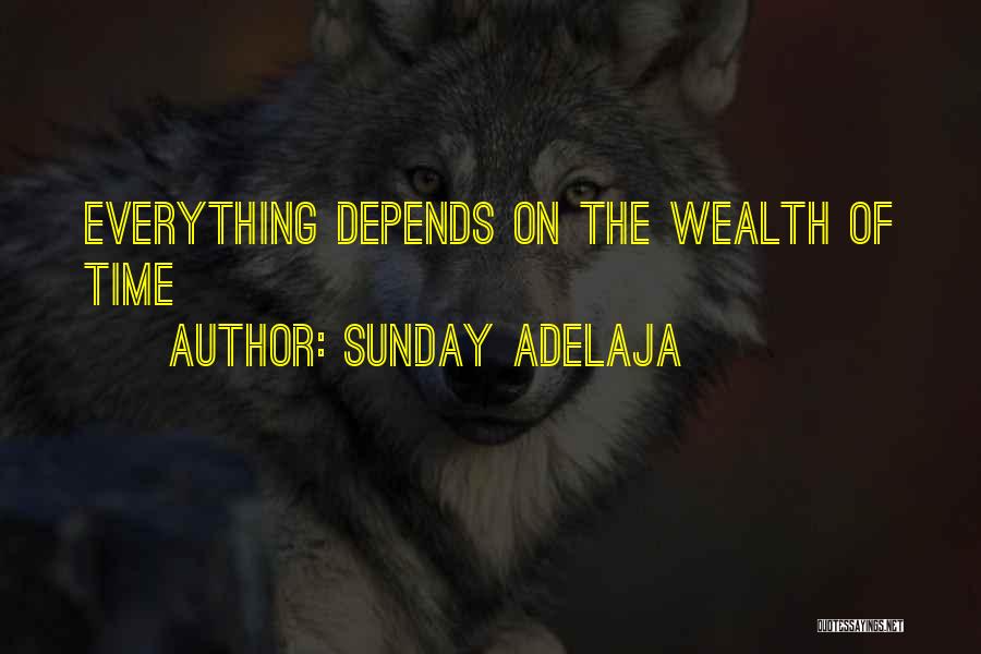 Sunday Well Spent Quotes By Sunday Adelaja