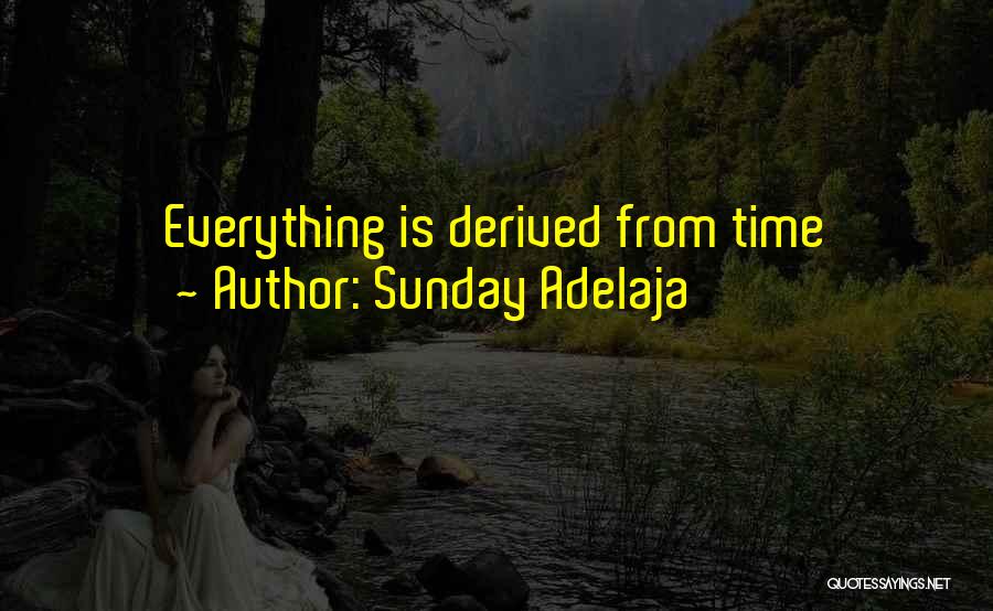 Sunday Well Spent Quotes By Sunday Adelaja