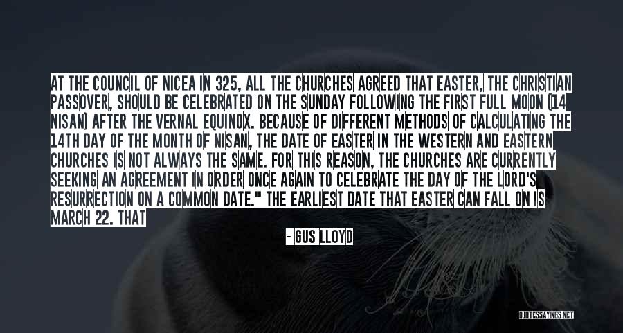 Sunday When Is Easter Quotes By Gus Lloyd Sunday When Is Easter Quotes By Gus Lloyd