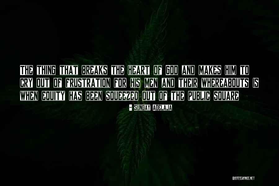 Sunday When Quotes By Sunday Adelaja Sunday When Quotes By Sunday Adelaja