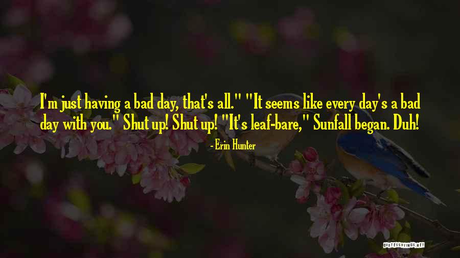 Sunday With Images Of Animals Quotes By Erin Hunter