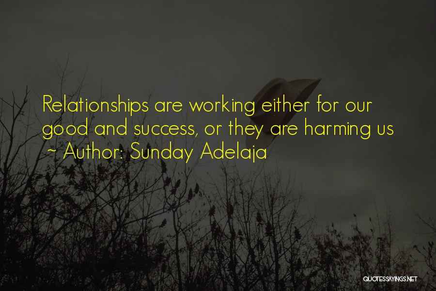 Sunday Working Quotes By Sunday Adelaja