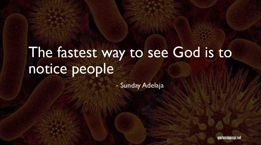 Sunday Worship Quotes By Sunday Adelaja