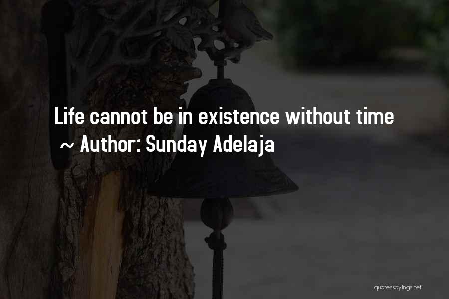 Sunday Worship Quotes By Sunday Adelaja