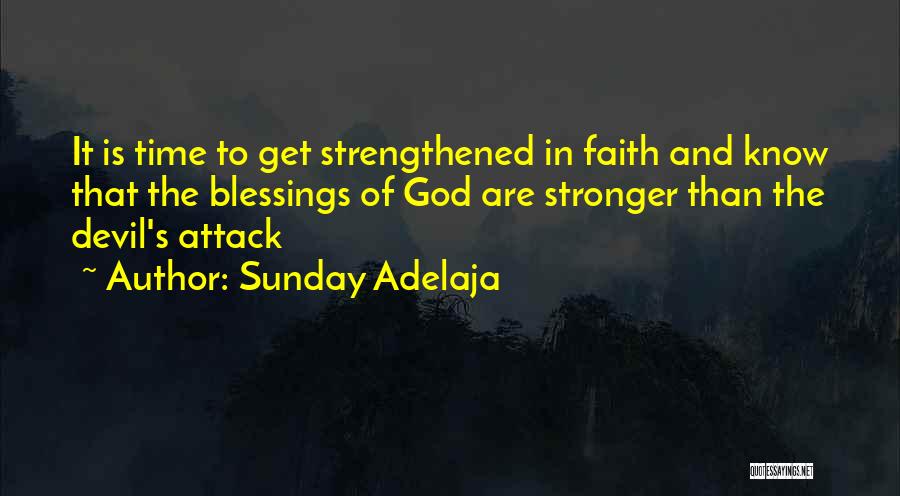 Sunday's Blessings Quotes By Sunday Adelaja