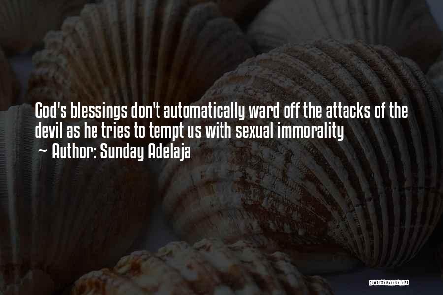 Sunday's Blessings Quotes By Sunday Adelaja