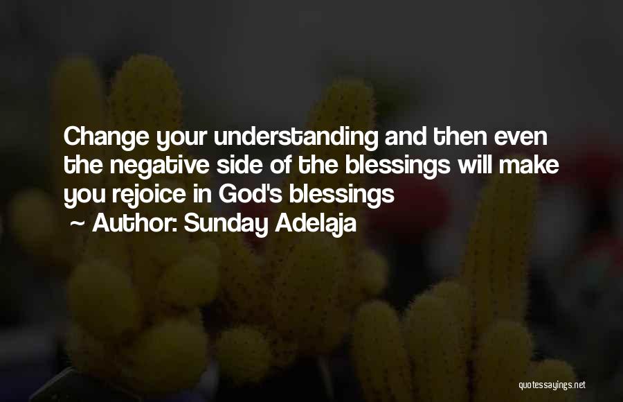 Sunday's Blessings Quotes By Sunday Adelaja