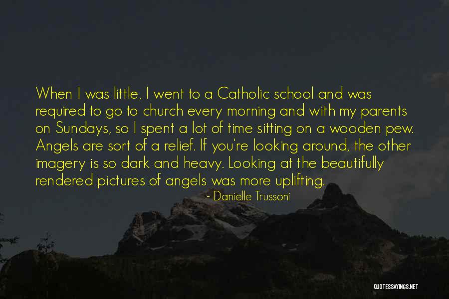 Sundays Morning Quotes By Danielle Trussoni Sundays Morning Quotes By Danielle Trussoni