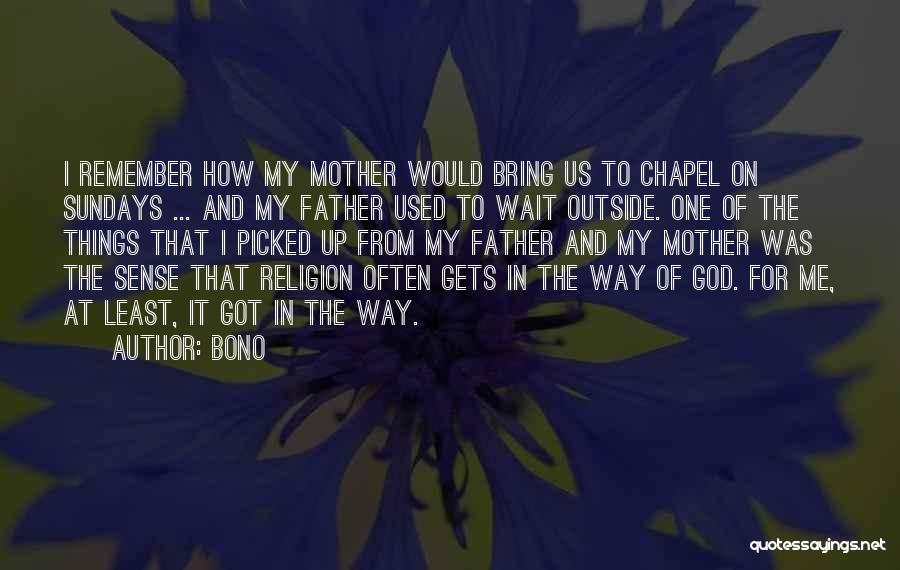 Sundays Quotes By Bono