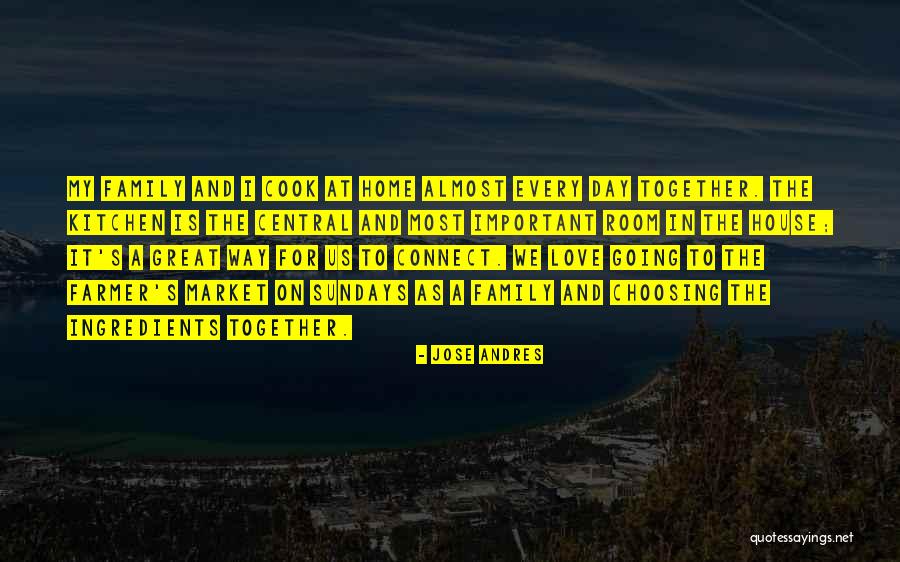 Sundays With Family Quotes By Jose Andres Sundays With Family Quotes By Jose Andres