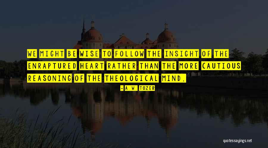 Sundback Gideon Quotes By A.W. Tozer Sundback Gideon Quotes By A.W. Tozer