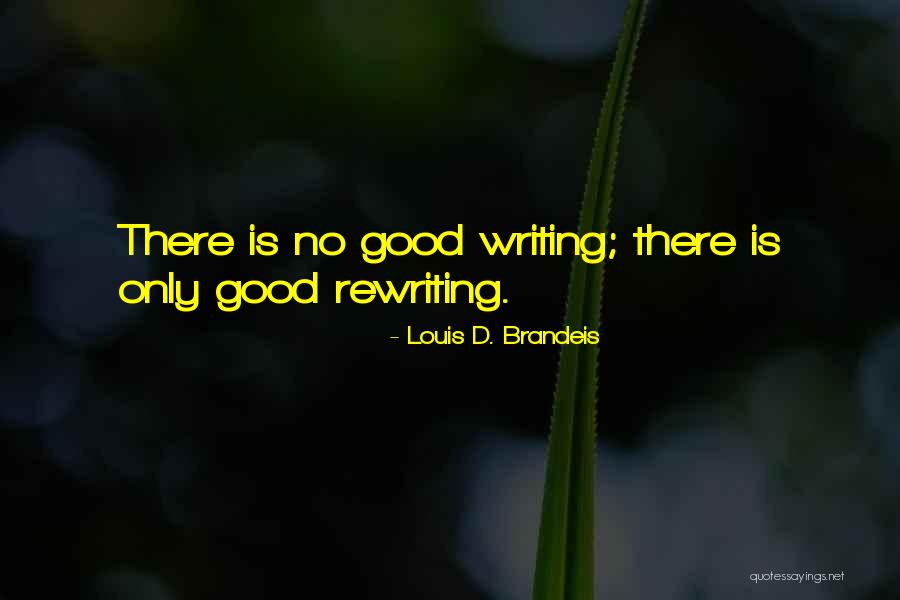 Sundback Trees Quotes By Louis D. Brandeis Sundback Trees Quotes By Louis D. Brandeis