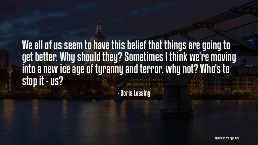 Sundeep Patel Quotes By Doris Lessing Sundeep Patel Quotes By Doris Lessing