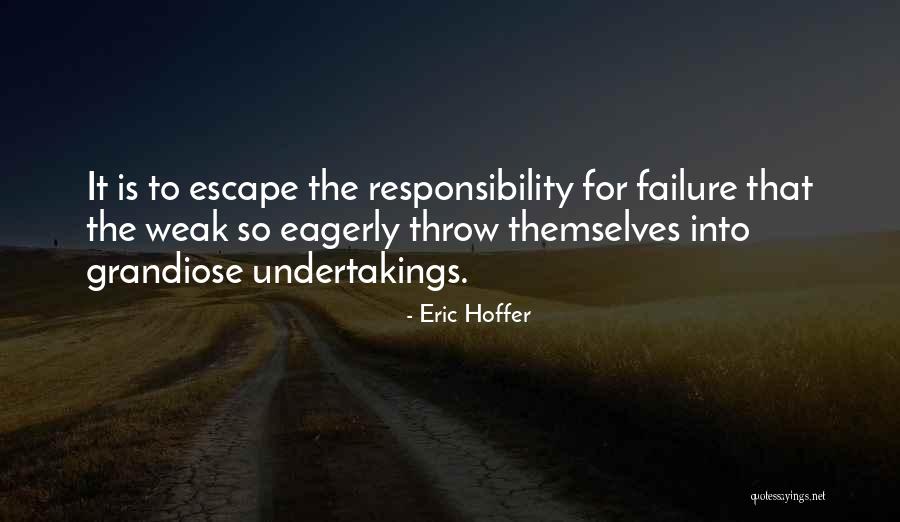 Sundeep Vohra Quotes By Eric Hoffer Sundeep Vohra Quotes By Eric Hoffer