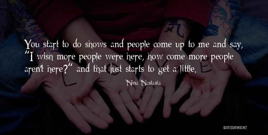 Sundeep Vohra Quotes By Nina Nastasia Sundeep Vohra Quotes By Nina Nastasia