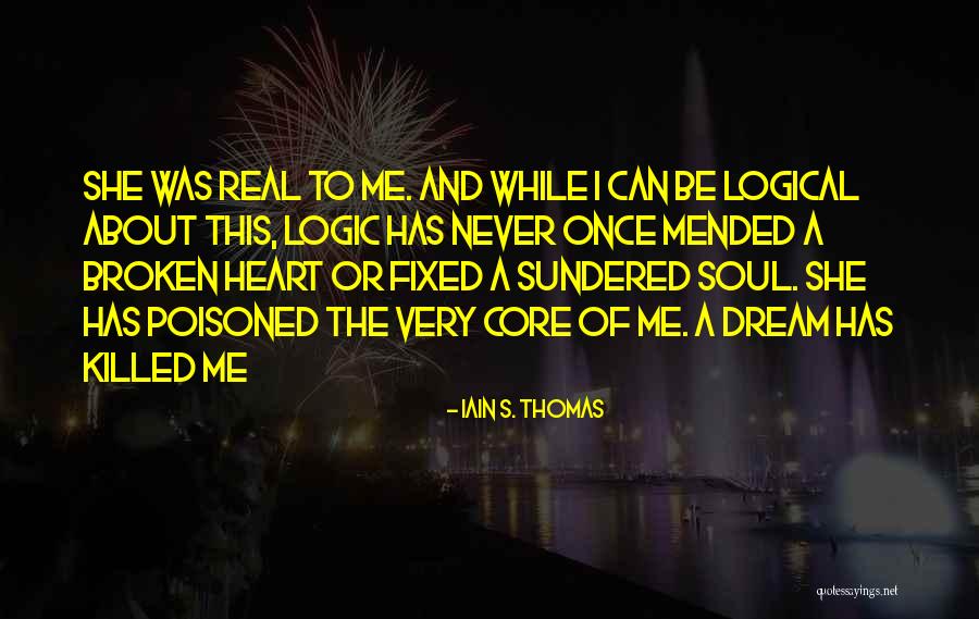 Sundered Quotes By Iain S. Thomas Sundered Quotes By Iain S. Thomas