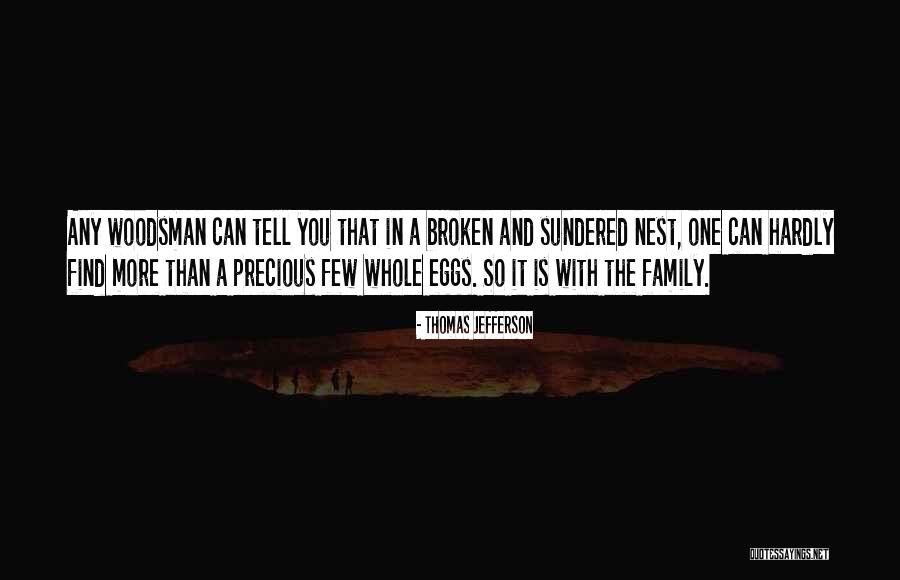 Sundered Quotes By Thomas Jefferson Sundered Quotes By Thomas Jefferson