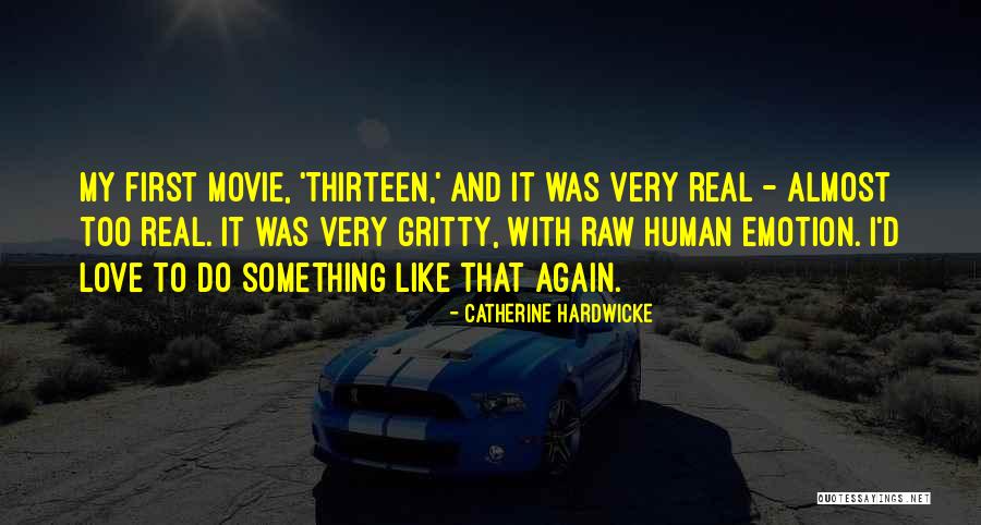 Sunderlin Las Vegas Quotes By Catherine Hardwicke Sunderlin Las Vegas Quotes By Catherine Hardwicke
