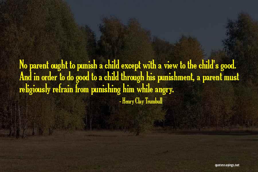 Sunderlin Park Quotes By Henry Clay Trumbull Sunderlin Park Quotes By Henry Clay Trumbull
