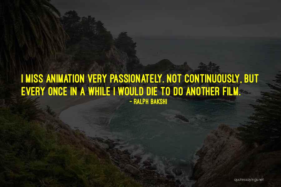 Sunderraj Mark Quotes By Ralph Bakshi Sunderraj Mark Quotes By Ralph Bakshi