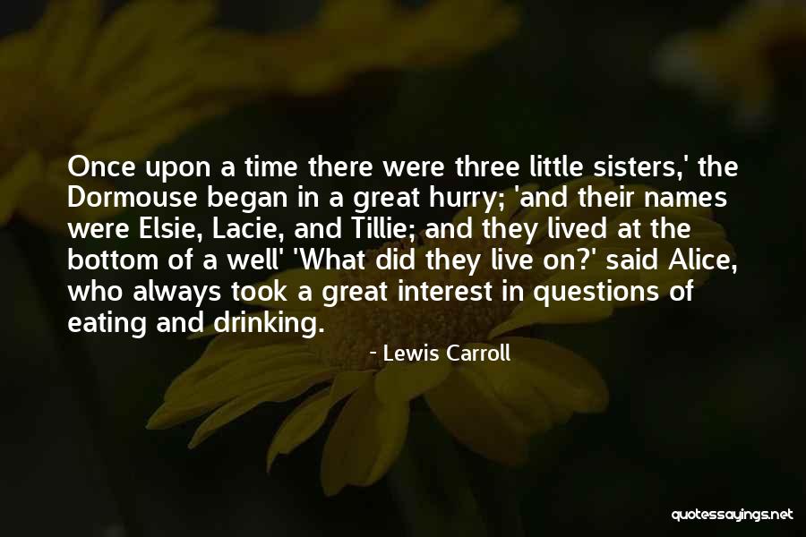 Sunders Quotes By Lewis Carroll Sunders Quotes By Lewis Carroll