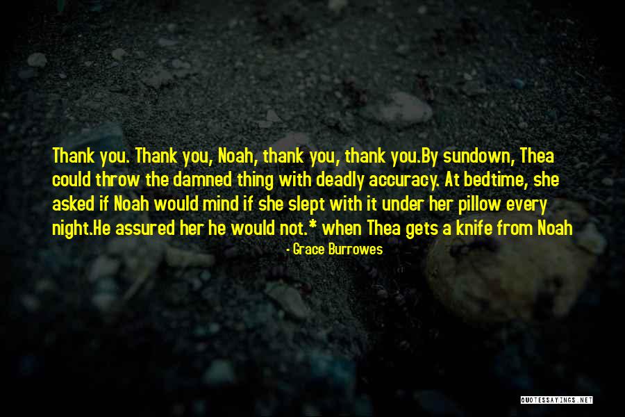 Sundown Quotes By Grace Burrowes Sundown Quotes By Grace Burrowes