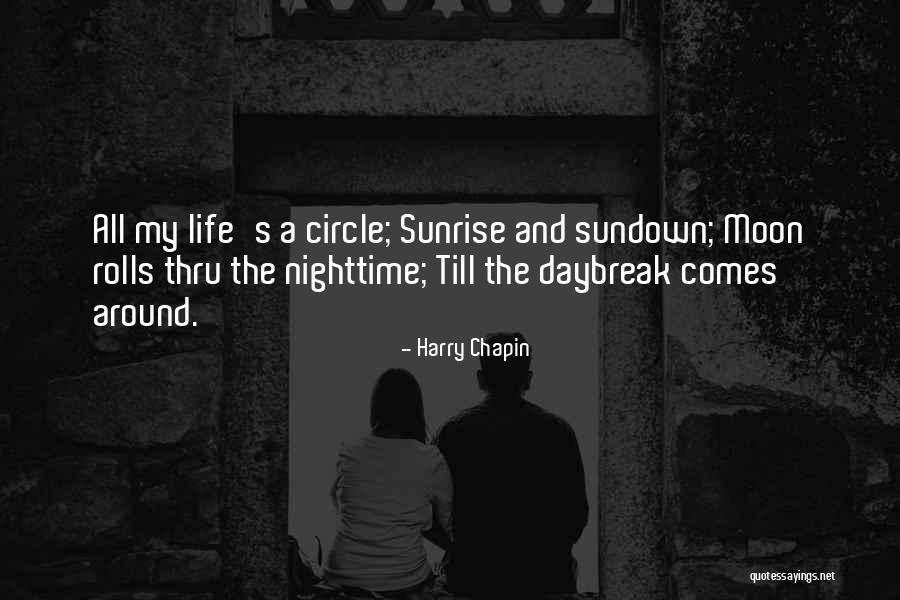 Sundown Quotes By Harry Chapin Sundown Quotes By Harry Chapin