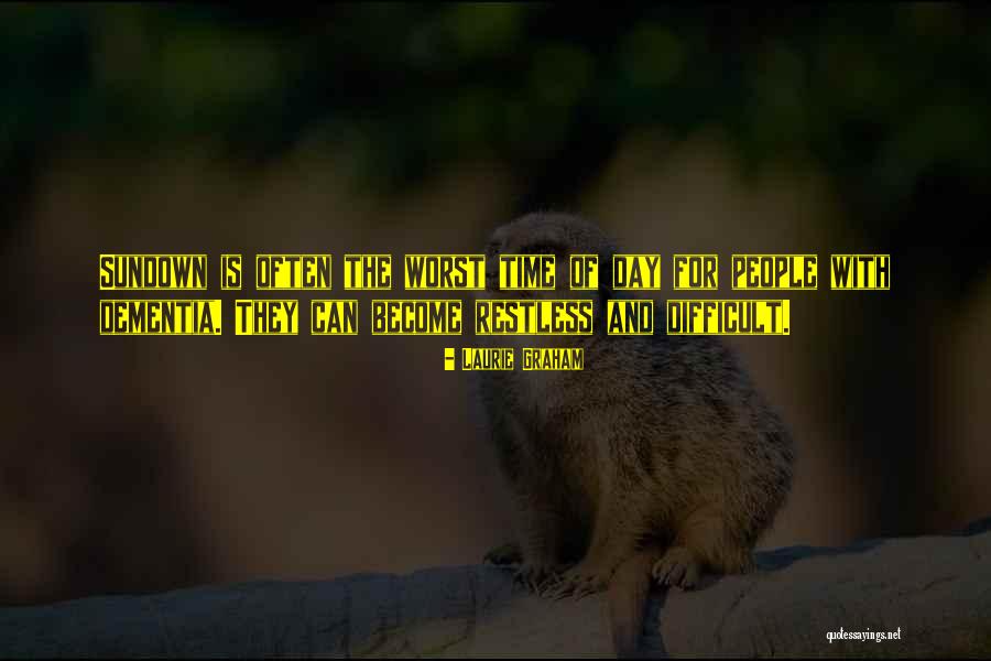 Sundown Quotes By Laurie Graham Sundown Quotes By Laurie Graham