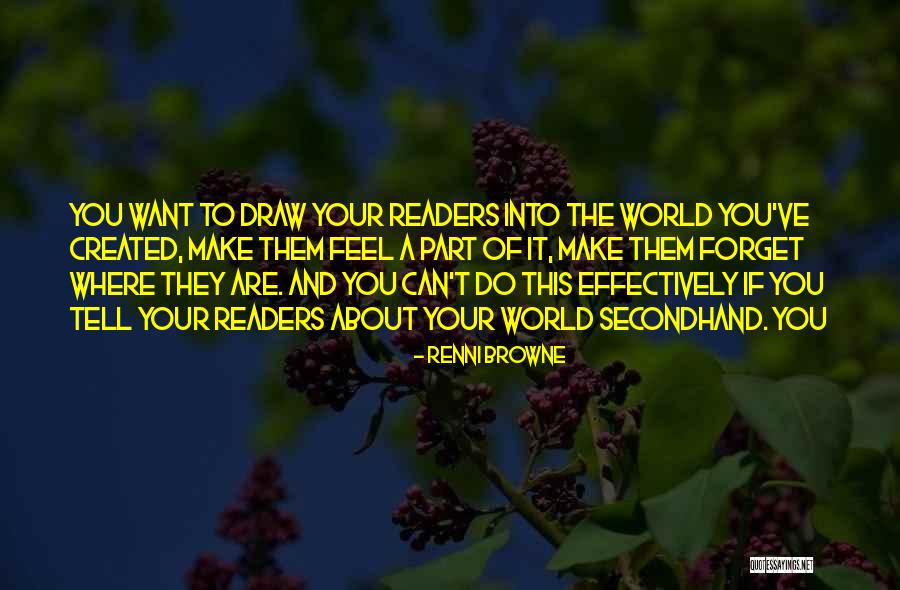 Sundrala Quotes By Renni Browne Sundrala Quotes By Renni Browne