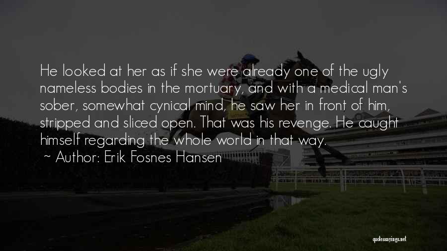 Sundstrom Pandemic Kit Quotes By Erik Fosnes Hansen