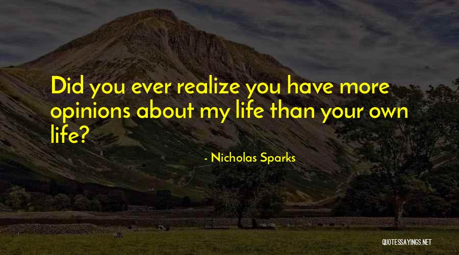 Sunete In Limba Quotes By Nicholas Sparks