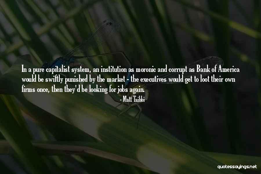 Suneth Kelum Quotes By Matt Taibbi Suneth Kelum Quotes By Matt Taibbi
