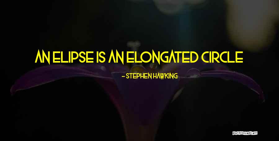 Sunetra Eye Quotes By Stephen Hawking Sunetra Eye Quotes By Stephen Hawking