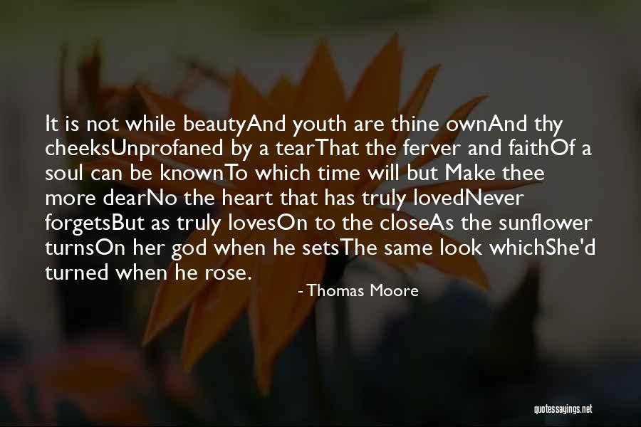 Sunflower Vs Rose Quotes By Thomas Moore