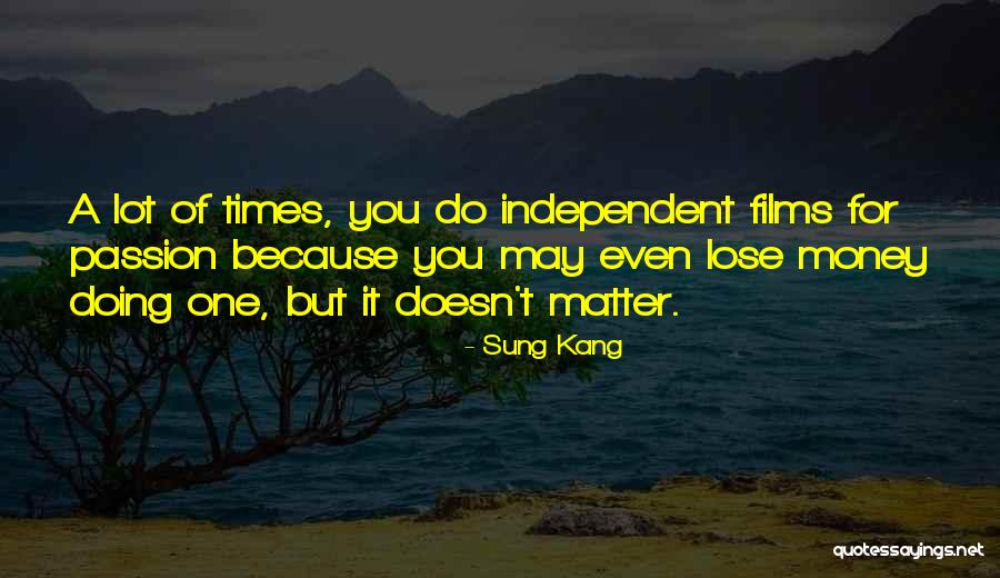 Sung Kang Quotes 931864