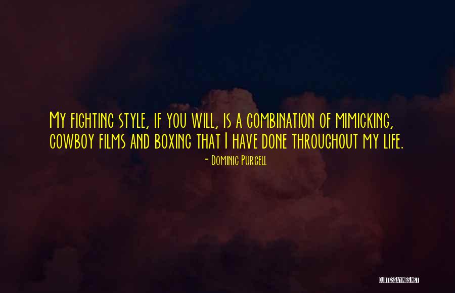 Sung Win Quotes By Dominic Purcell Sung Win Quotes By Dominic Purcell