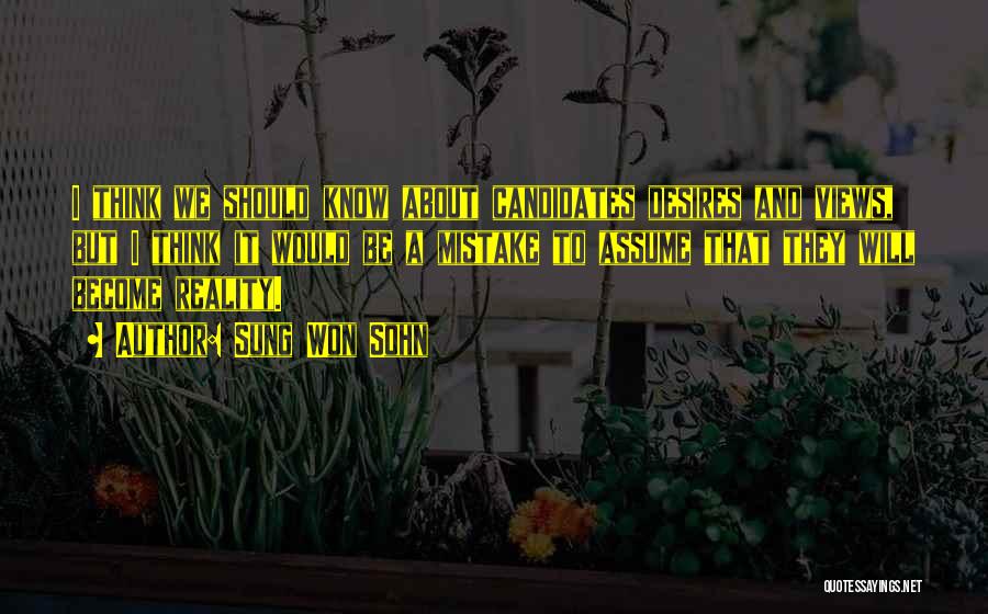 Sung Won Sohn Quotes 1694419