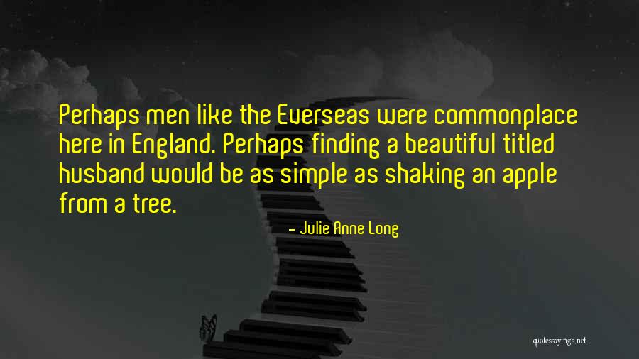 Sungguh Besar Quotes By Julie Anne Long Sungguh Besar Quotes By Julie Anne Long