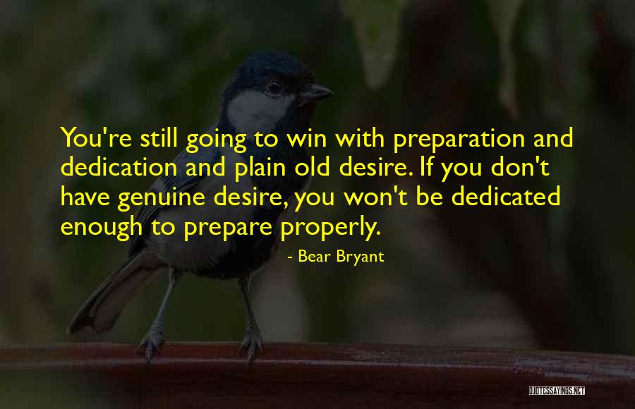 Sungold Cypress Quotes By Bear Bryant Sungold Cypress Quotes By Bear Bryant