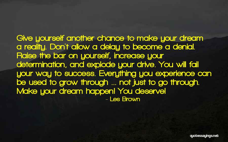 Sungsan Quotes By Les Brown