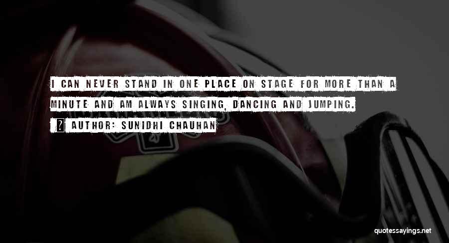 Sunidhi Chauhan Quotes 802303