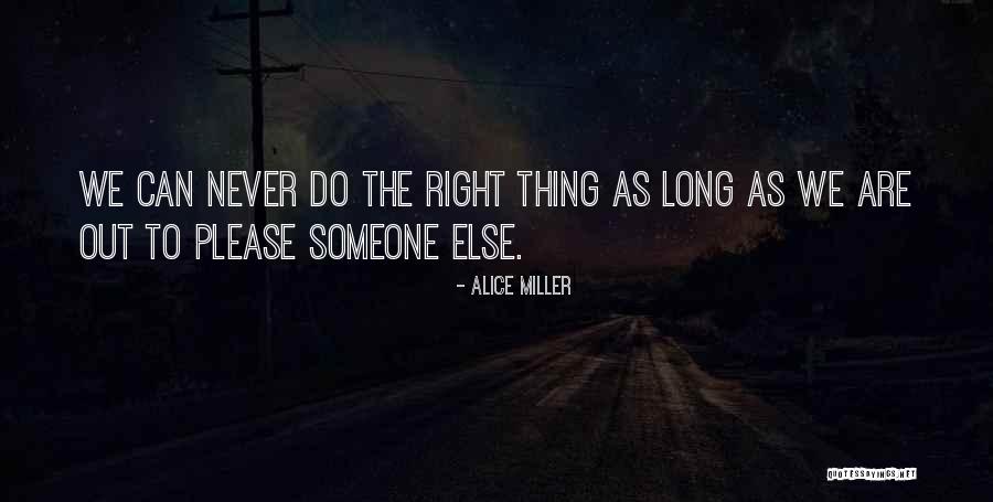Sunigami Quotes By Alice Miller Sunigami Quotes By Alice Miller