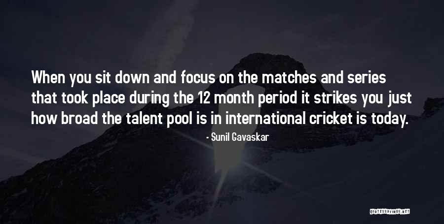 Sunil Gavaskar Quotes 2035811