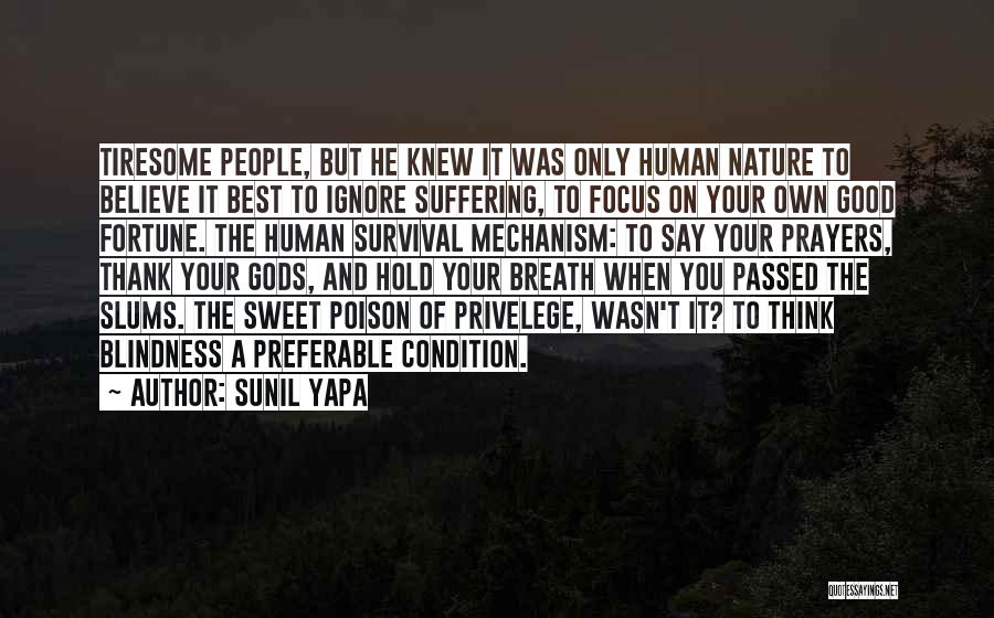 Sunil Yapa Quotes 1182177 Sunil Yapa Quotes 1182177
