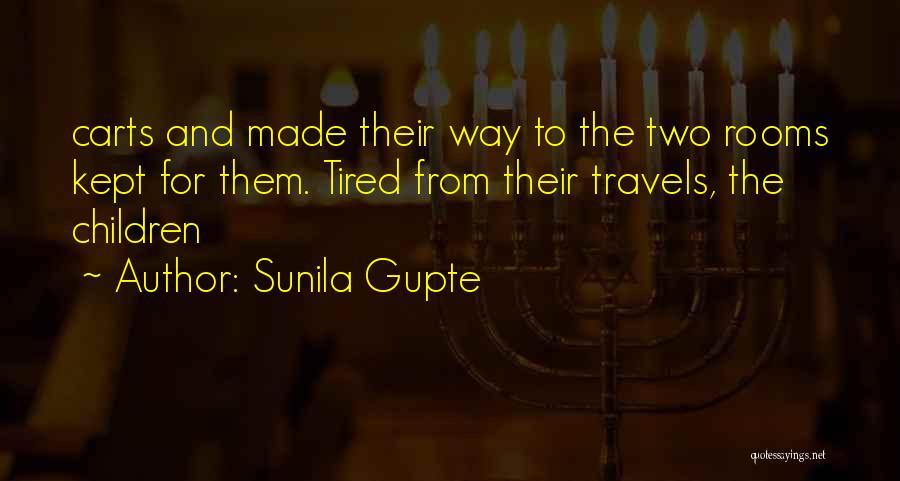 Sunila Gupte Quotes 1016983