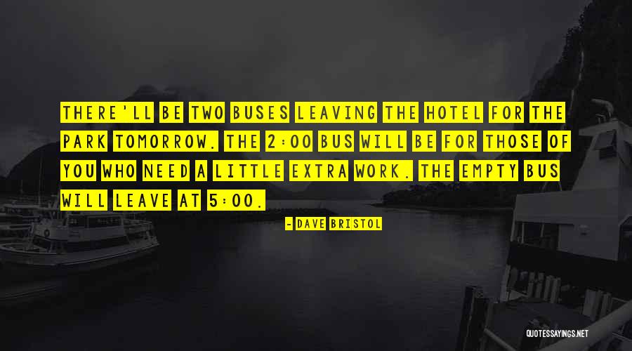 Sunjalice Quotes By Dave Bristol Sunjalice Quotes By Dave Bristol